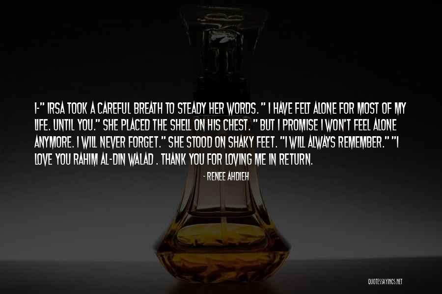 Goodbye I Love You Quotes By Renee Ahdieh Goodbye I Love You Quotes By Renee Ahdieh