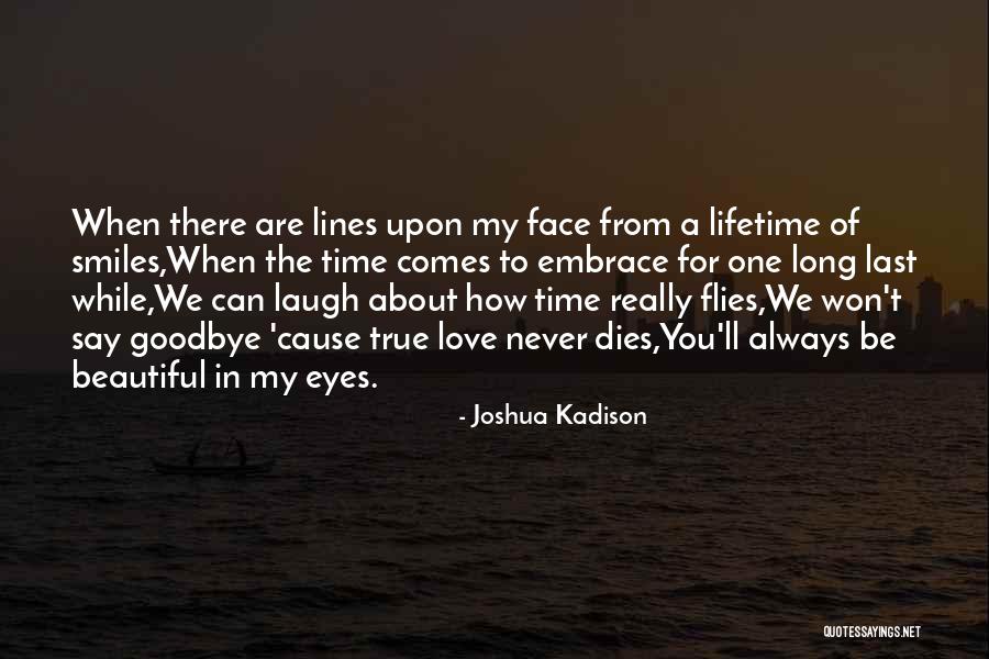 Goodbye In Her Eyes Quotes By Joshua Kadison Goodbye In Her Eyes Quotes By Joshua Kadison