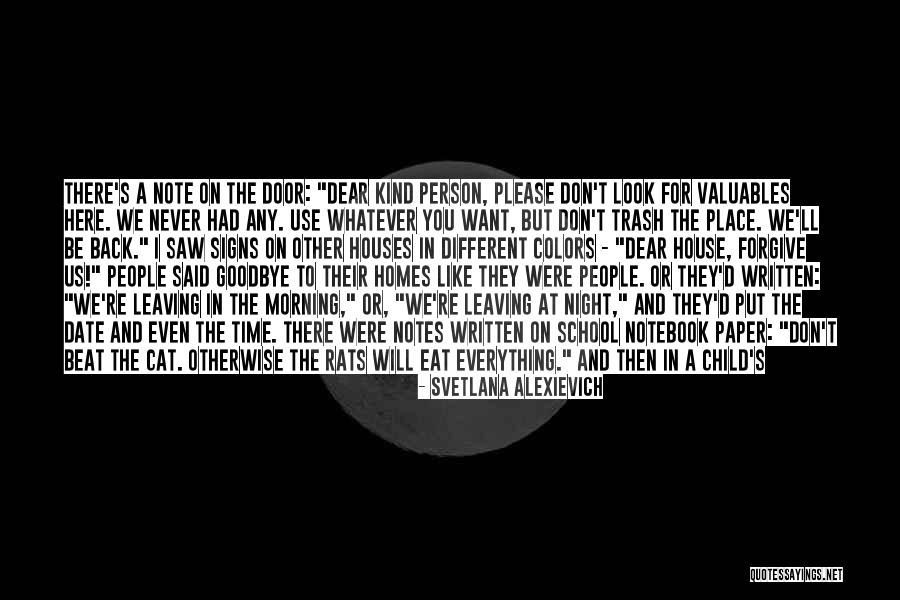 Goodbye In Her Eyes Quotes By Svetlana Alexievich Goodbye In Her Eyes Quotes By Svetlana Alexievich