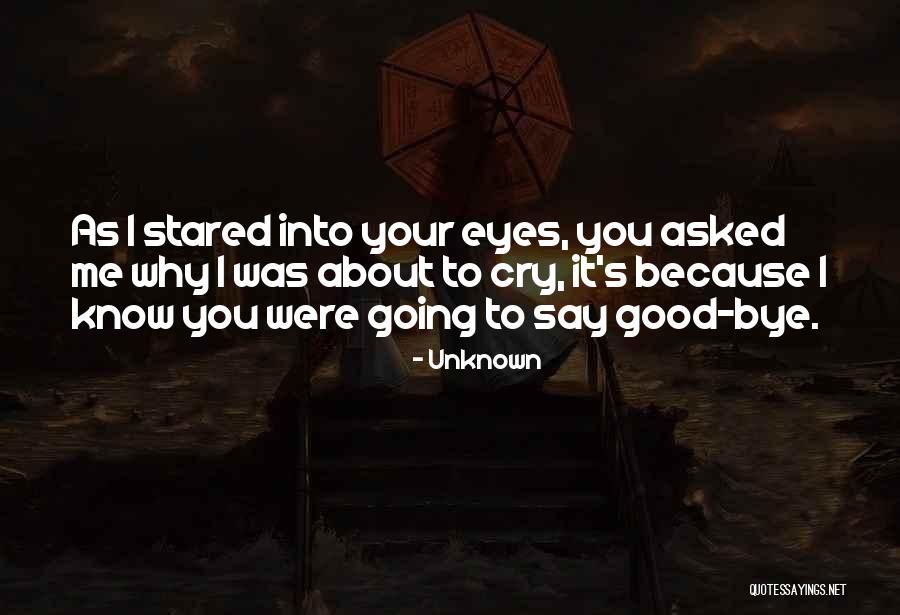 Goodbye In Her Eyes Quotes By Unknown Goodbye In Her Eyes Quotes By Unknown