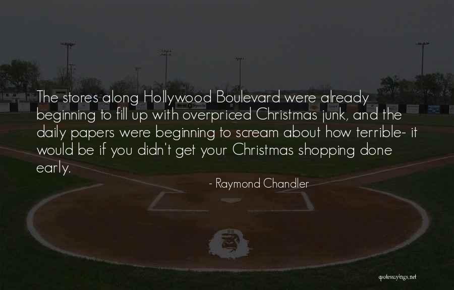 Goodbye Is Just The Beginning Quotes By Raymond Chandler