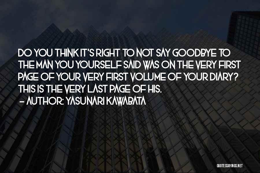 Goodbye Is Not Quotes By Yasunari Kawabata
