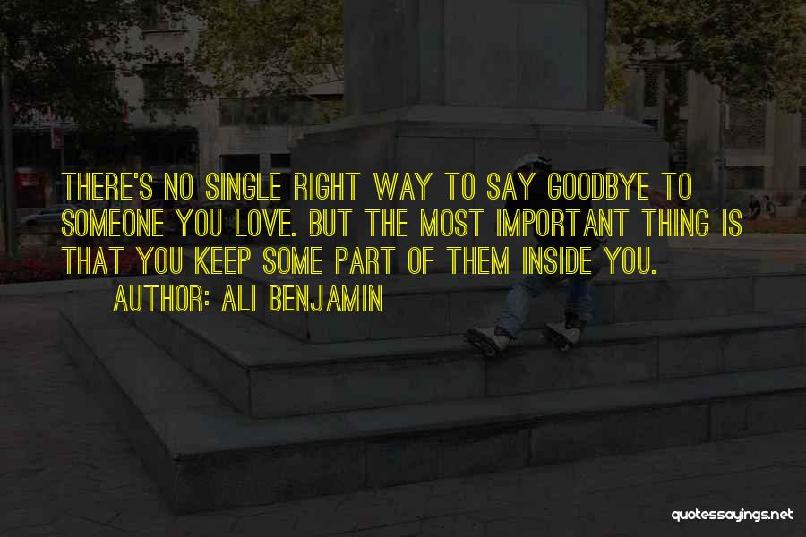 Goodbye Love Quotes By Ali Benjamin