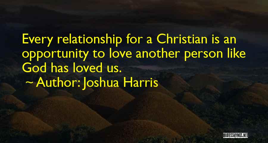 Goodbye Loved One Quotes By Joshua Harris