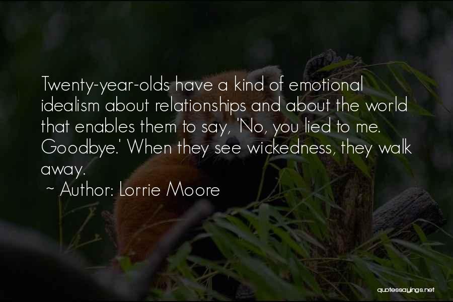 Goodbye See You Quotes By Lorrie Moore