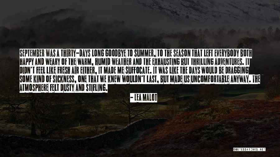 Goodbye Summer Quotes By Lea Malot