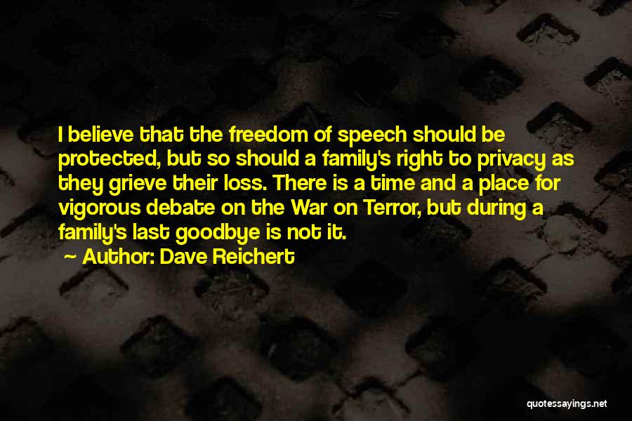 Goodbye To All That War Quotes By Dave Reichert