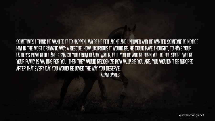 Goodbye To Family Quotes By Adam Davies