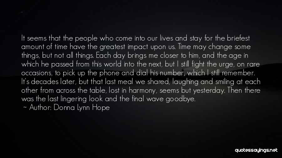 Goodbye To Him Quotes By Donna Lynn Hope