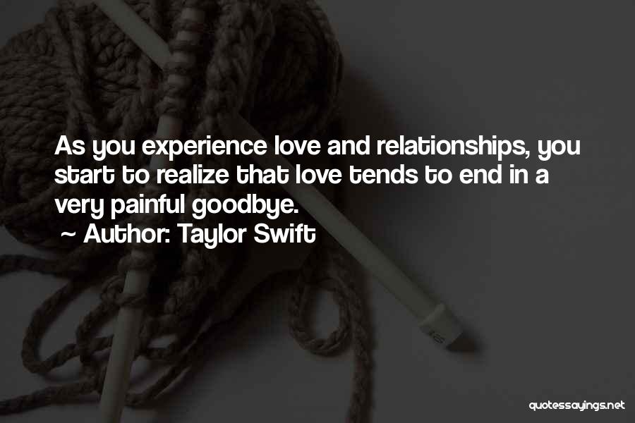 Goodbye To Our Relationship Quotes By Taylor Swift