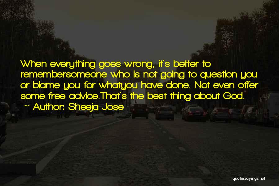 Goodbye To Someone You Love Quotes By Sheeja Jose