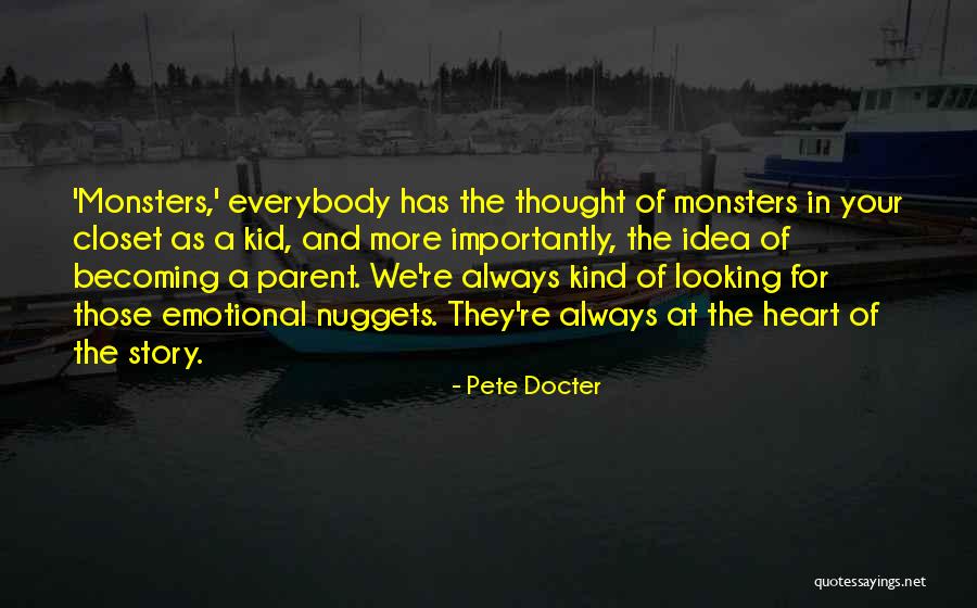 Goodee World Quotes By Pete Docter Goodee World Quotes By Pete Docter