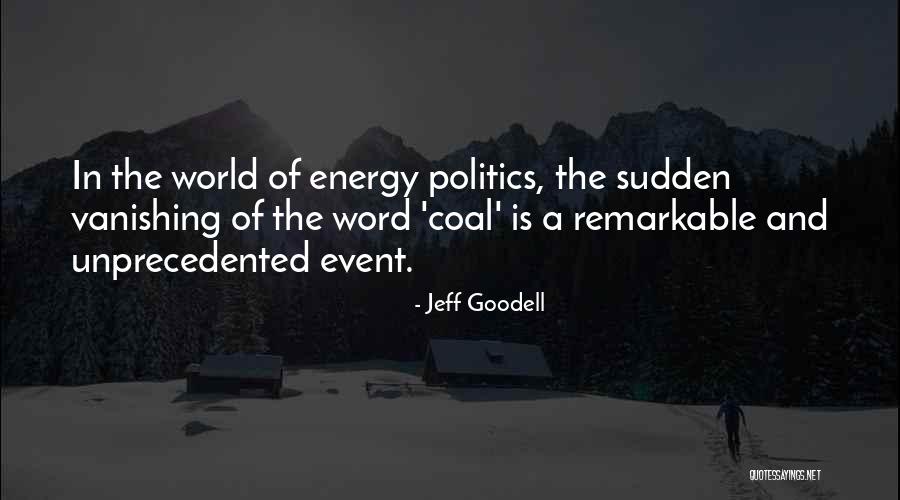 Goodell Quotes By Jeff Goodell Goodell Quotes By Jeff Goodell