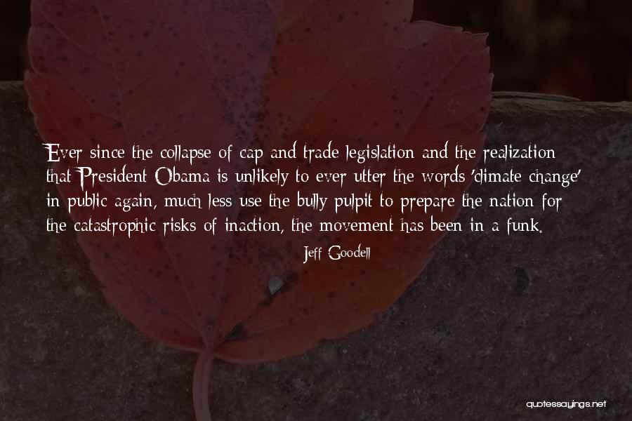 Goodell Quotes By Jeff Goodell Goodell Quotes By Jeff Goodell