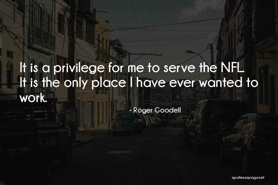 Goodell Quotes By Roger Goodell Goodell Quotes By Roger Goodell