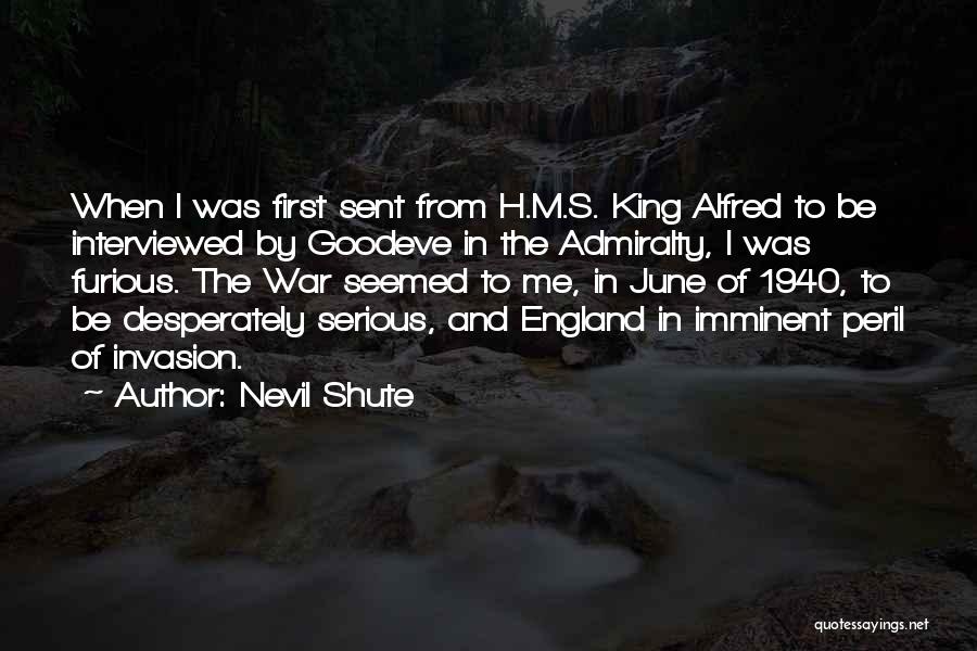 Goodeve Quotes By Nevil Shute