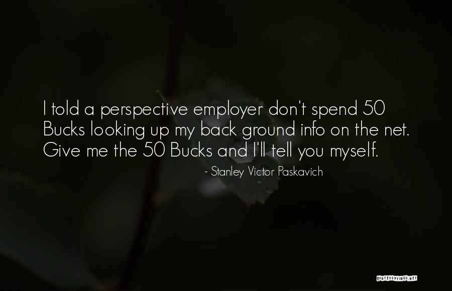 Goodhearted Quotes By Stanley Victor Paskavich Goodhearted Quotes By Stanley Victor Paskavich