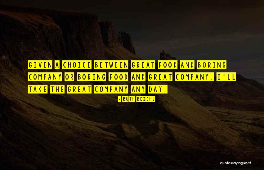 Goodkind Restaurant Quotes By Ruth Reichl Goodkind Restaurant Quotes By Ruth Reichl