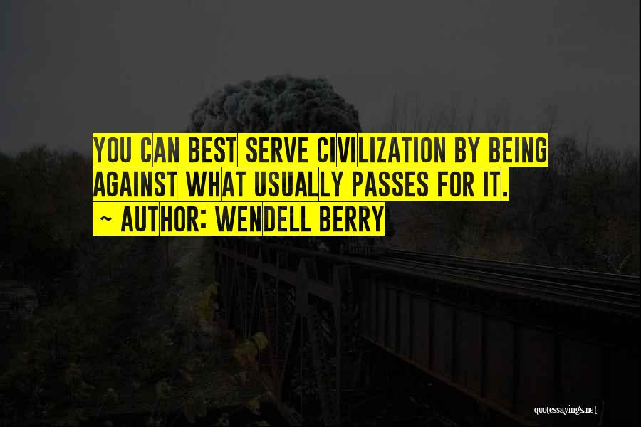 Goodlad Watermelon Quotes By Wendell Berry