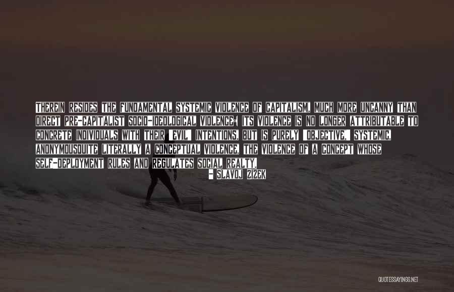 Goodlands Quotes By Slavoj Zizek Goodlands Quotes By Slavoj Zizek
