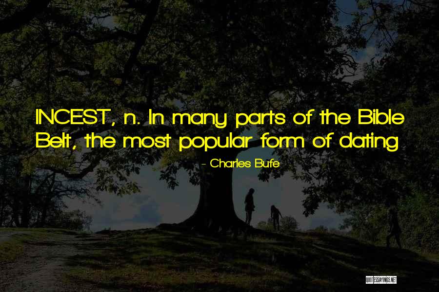 Goodliest Quotes By Charles Bufe Goodliest Quotes By Charles Bufe