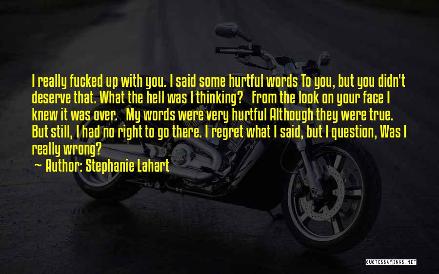 Goodlife Login Quotes By Stephanie Lahart