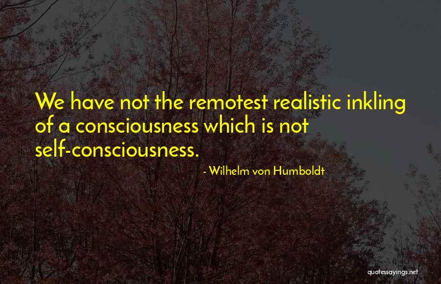 Goodlife Login Quotes By Wilhelm Von Humboldt Goodlife Login Quotes By Wilhelm Von Humboldt