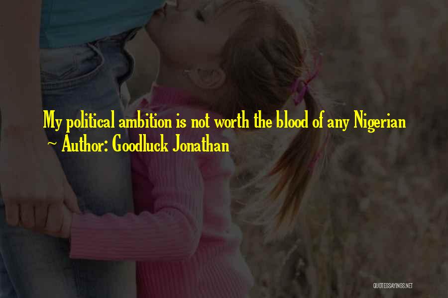 Goodluck Jonathan Quotes 260044