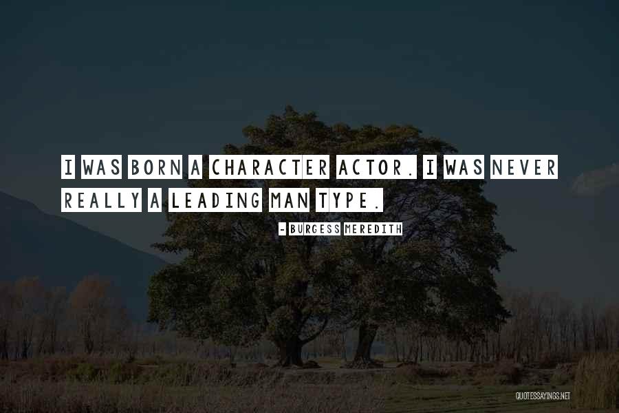 Goodmanson World Quotes By Burgess Meredith Goodmanson World Quotes By Burgess Meredith
