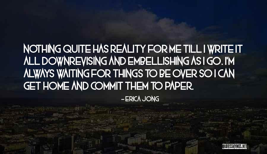 Goodmorninged Quotes By Erica Jong Goodmorninged Quotes By Erica Jong
