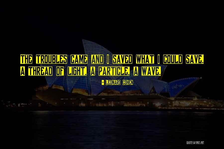 Goodmorninged Quotes By Leonard Cohen Goodmorninged Quotes By Leonard Cohen