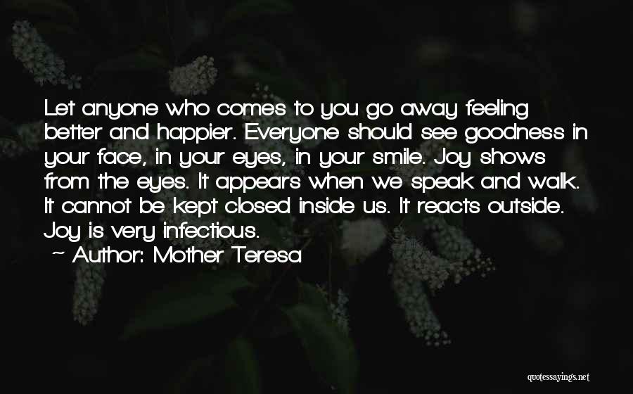 Goodness In Everyone Quotes By Mother Teresa