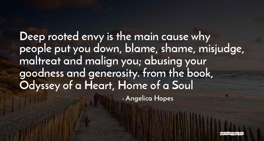 Goodness Of Your Heart Quotes By Angelica Hopes Goodness Of Your Heart Quotes By Angelica Hopes