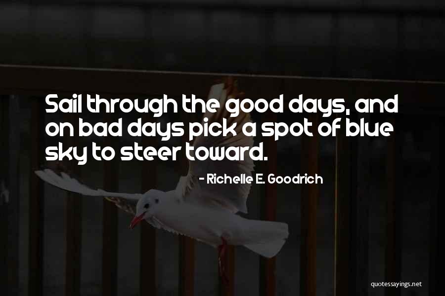 Goodnight Folks Quotes By Richelle E. Goodrich Goodnight Folks Quotes By Richelle E. Goodrich