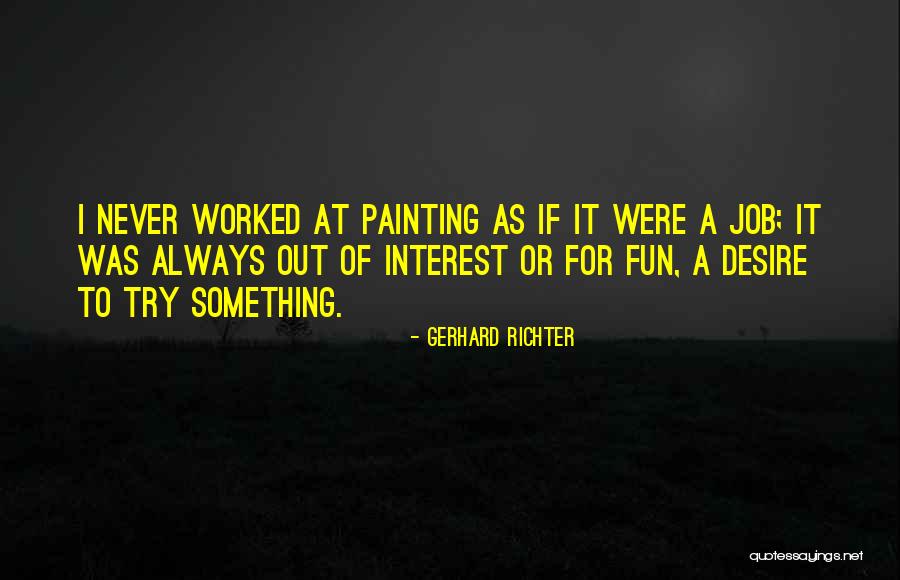 Goodnight Godbless Quotes By Gerhard Richter Goodnight Godbless Quotes By Gerhard Richter