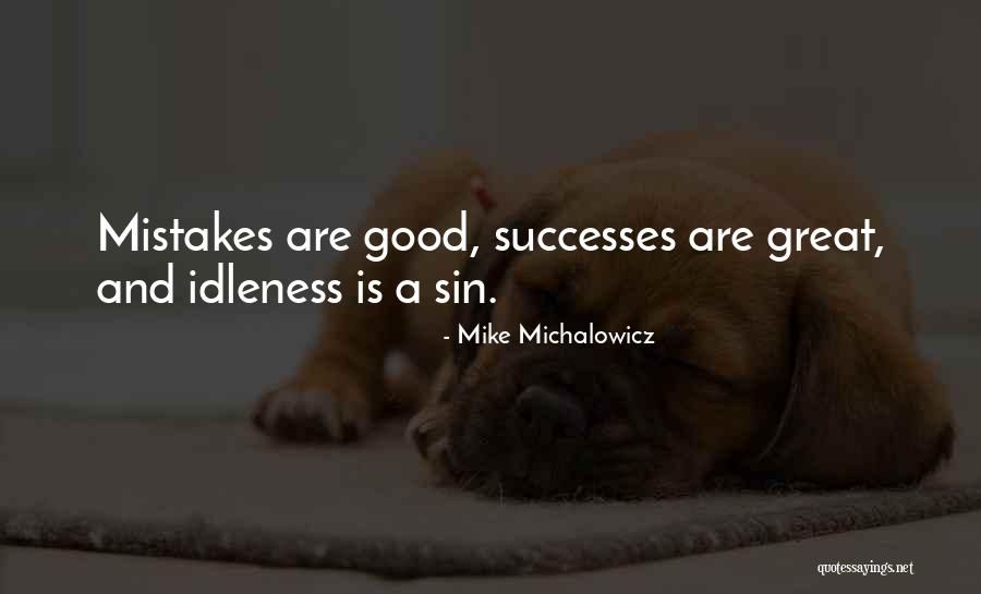 Goodnight Godbless Quotes By Mike Michalowicz