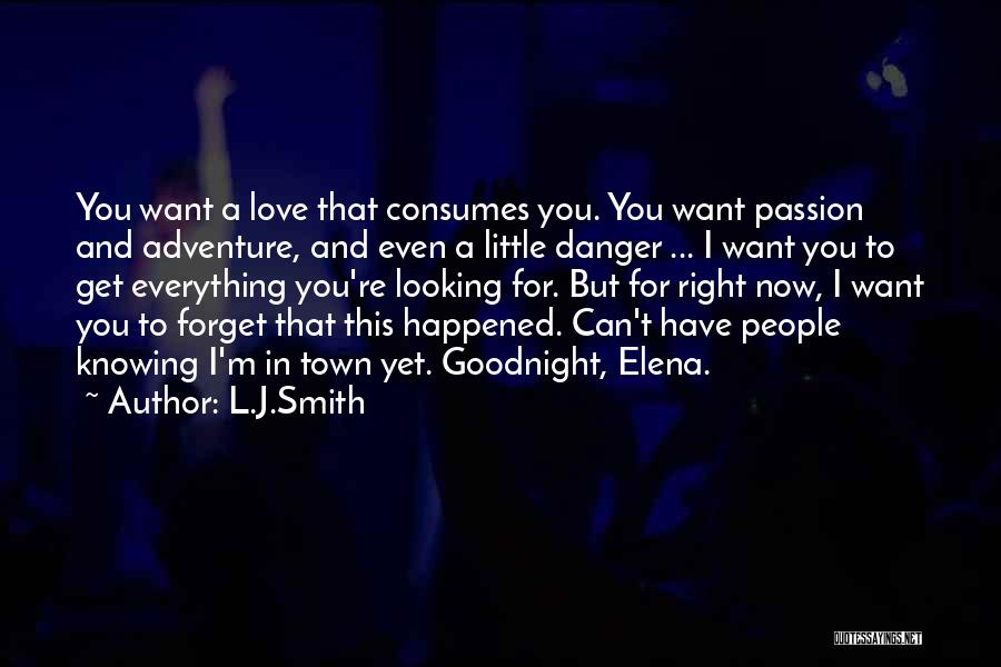 Goodnight I Love You Quotes By L.J.Smith