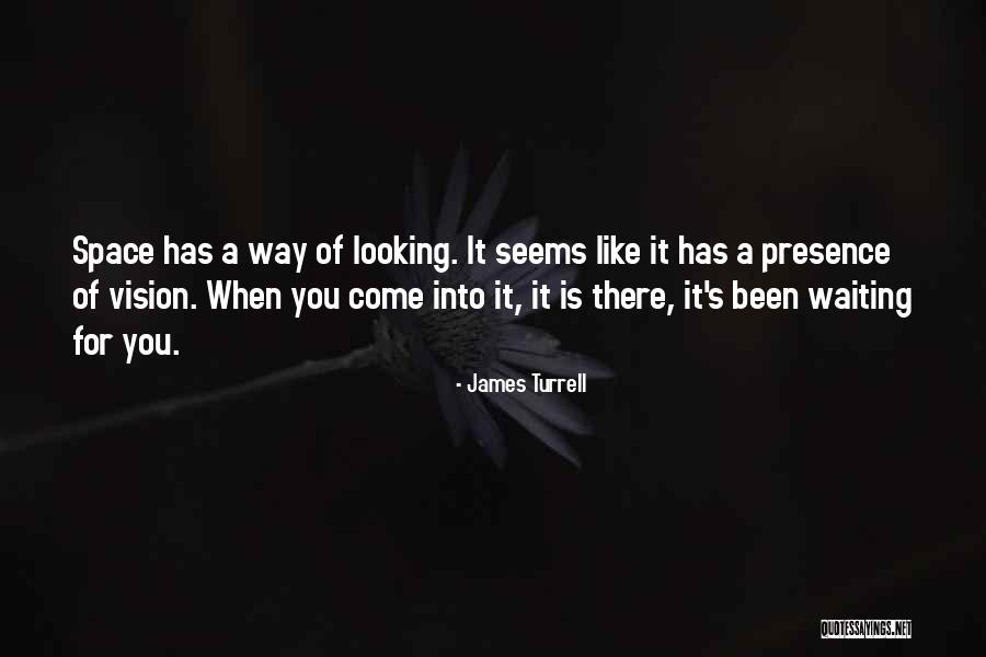 Goodnight My Princess Quotes By James Turrell Goodnight My Princess Quotes By James Turrell