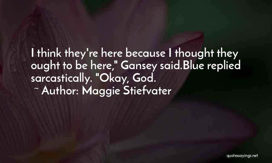 Goodnight Praying For You With Horses Quotes By Maggie Stiefvater