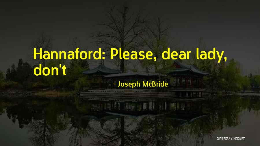 Goodnight Sweety Quotes By Joseph McBride Goodnight Sweety Quotes By Joseph McBride