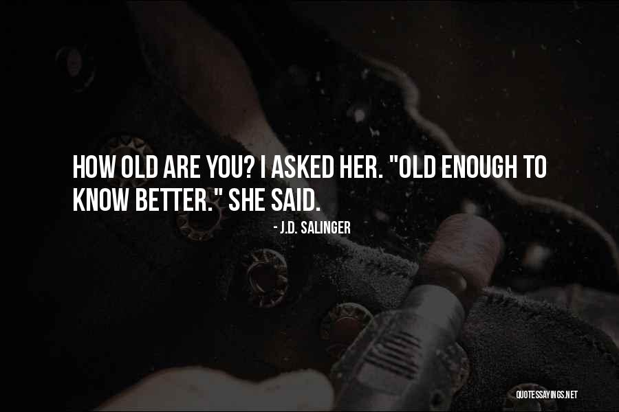 Goodnight To My Girlfriend Quotes By J.D. Salinger