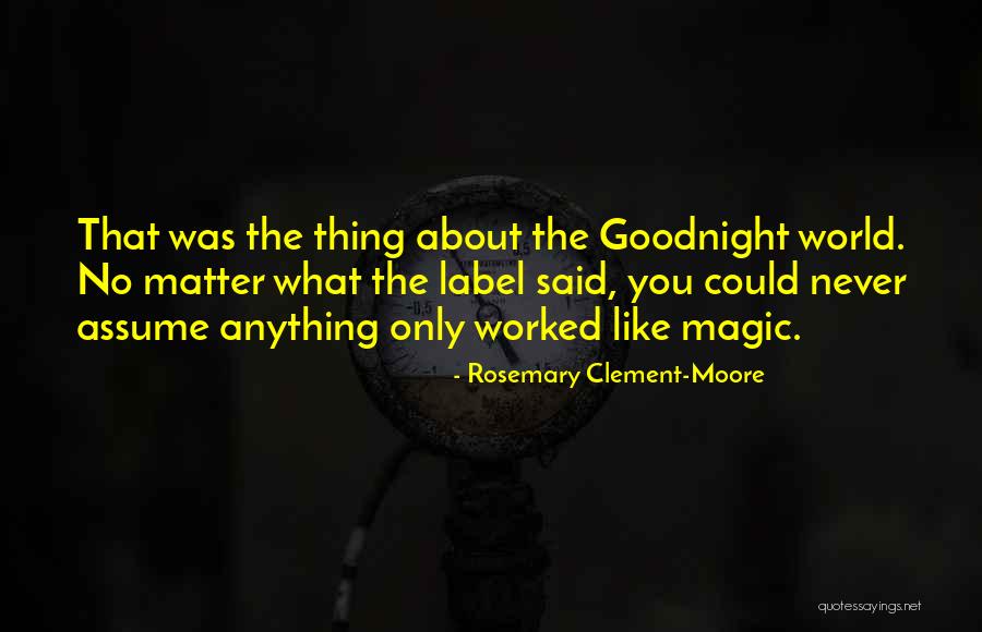Goodnight Wish Quotes By Rosemary Clement-Moore Goodnight Wish Quotes By Rosemary Clement-Moore