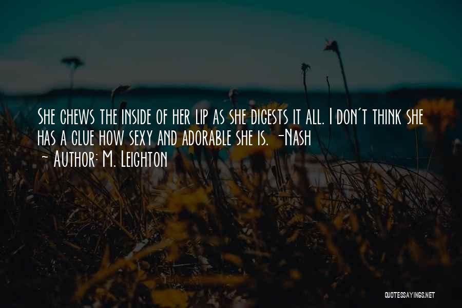 Goodof Quotes By M. Leighton