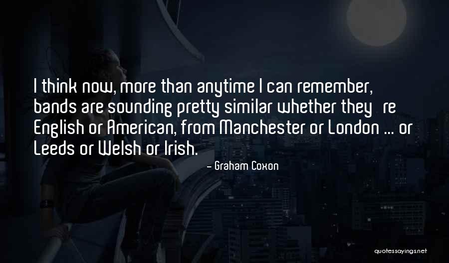 Goodreau Dentist Quotes By Graham Coxon Goodreau Dentist Quotes By Graham Coxon