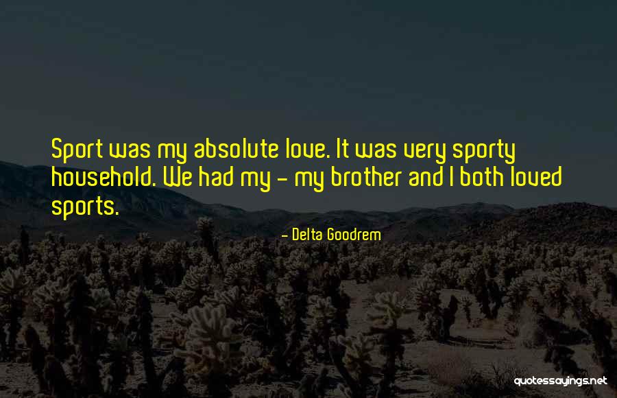 Goodrem Delta Quotes By Delta Goodrem Goodrem Delta Quotes By Delta Goodrem