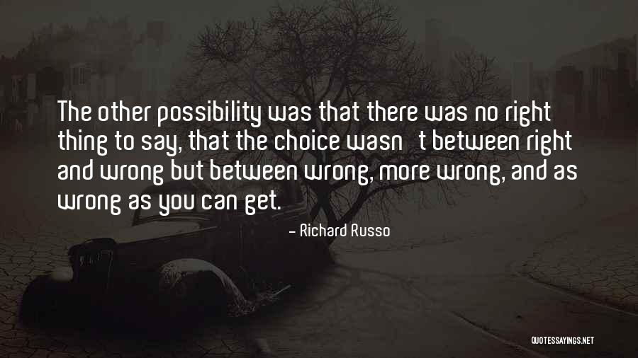 Goodrem Interview Quotes By Richard Russo Goodrem Interview Quotes By Richard Russo