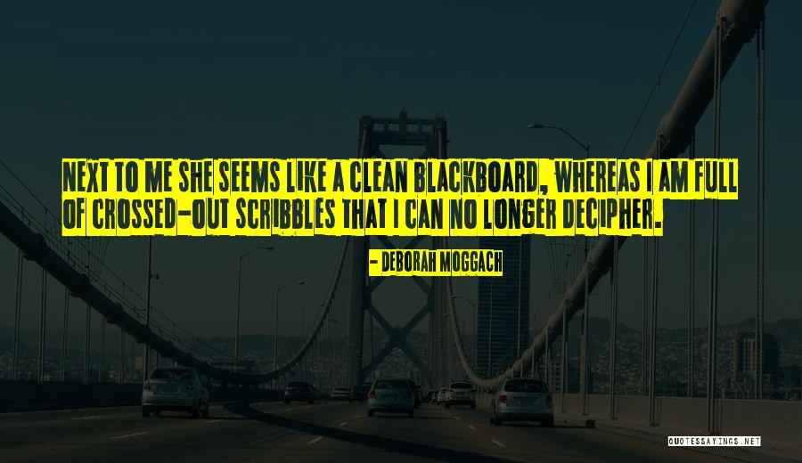Goodricke Jobs Quotes By Deborah Moggach Goodricke Jobs Quotes By Deborah Moggach