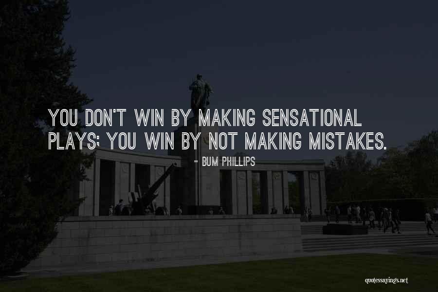 Goodrum House Quotes By Bum Phillips Goodrum House Quotes By Bum Phillips