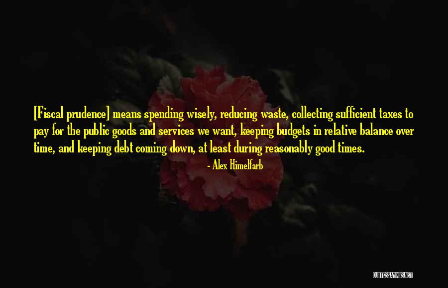 Goods And Services Quotes By Alex Himelfarb