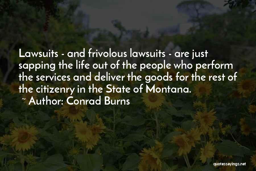 Goods And Services Quotes By Conrad Burns